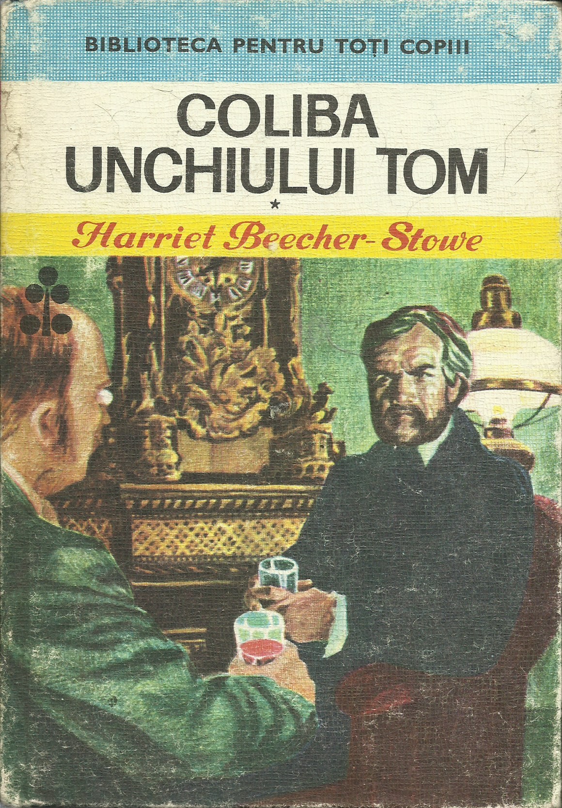 Harriet Beecher-Stowe – Coliba unchiului Tom (2 volume) | Anticariat Fără  Sfârșit